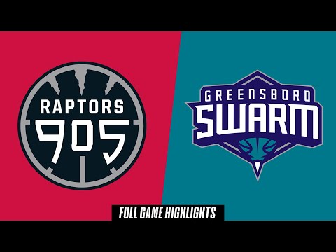 Raptors 905 vs. Greensboro Swarm - Game Highlights