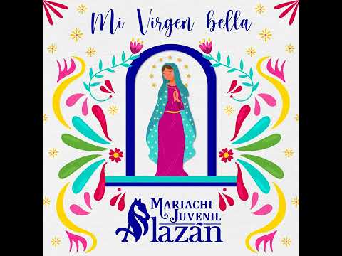 Mi Virgen Bella (Amor Eterno) - Mariachi Juvenil Alazán (Cover)