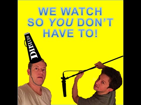 We Watch So You Don't Have To! Episode 5 - Bad Johnson