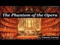 PHANTOM OF THE OPERA by Gaston Leroux ...