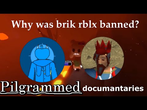 Why Brik RBLX was Banned from Pilgrammed - roblox Pilgrammed Documentaries