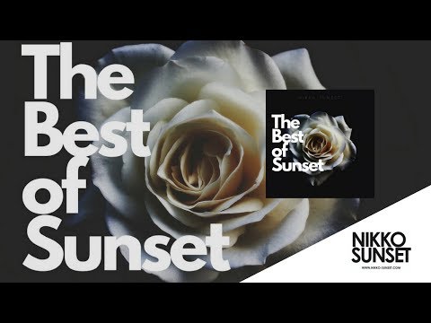 Nikko Sunset - A time for us (Original mix)