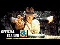 INDIANA JONES AND THE RAIDERS OF THE LOST ARK 1981 Official Trailer