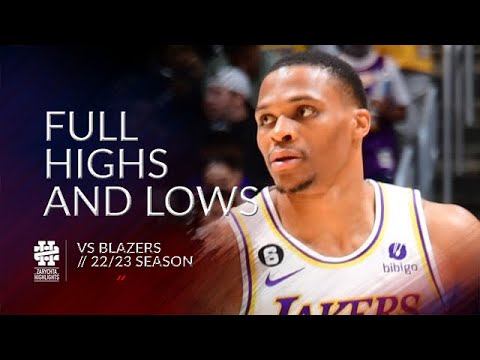 Russell Westbrook Full Highs and Lows vs Blazers 22/23 season