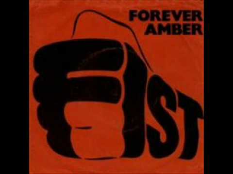 Fist - Forever Amber