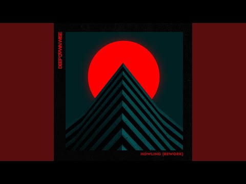 Howling (Rework)