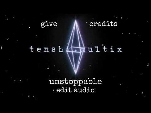 Unstoppable Edit Audio