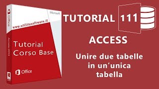 Access: Unire dati da due tabelle -Tutorial 111