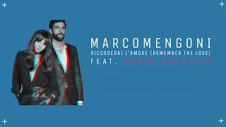 Marco Mengoni feat. Grace Capristo - Ricorderai l&#39;Amore (Remember The Love) (Madizin Remix)