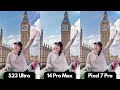 S23 Ultra Vs 14 Pro Max Vs Pixel 7 Pro THE ULTIMATE CAMERA COMPARISON