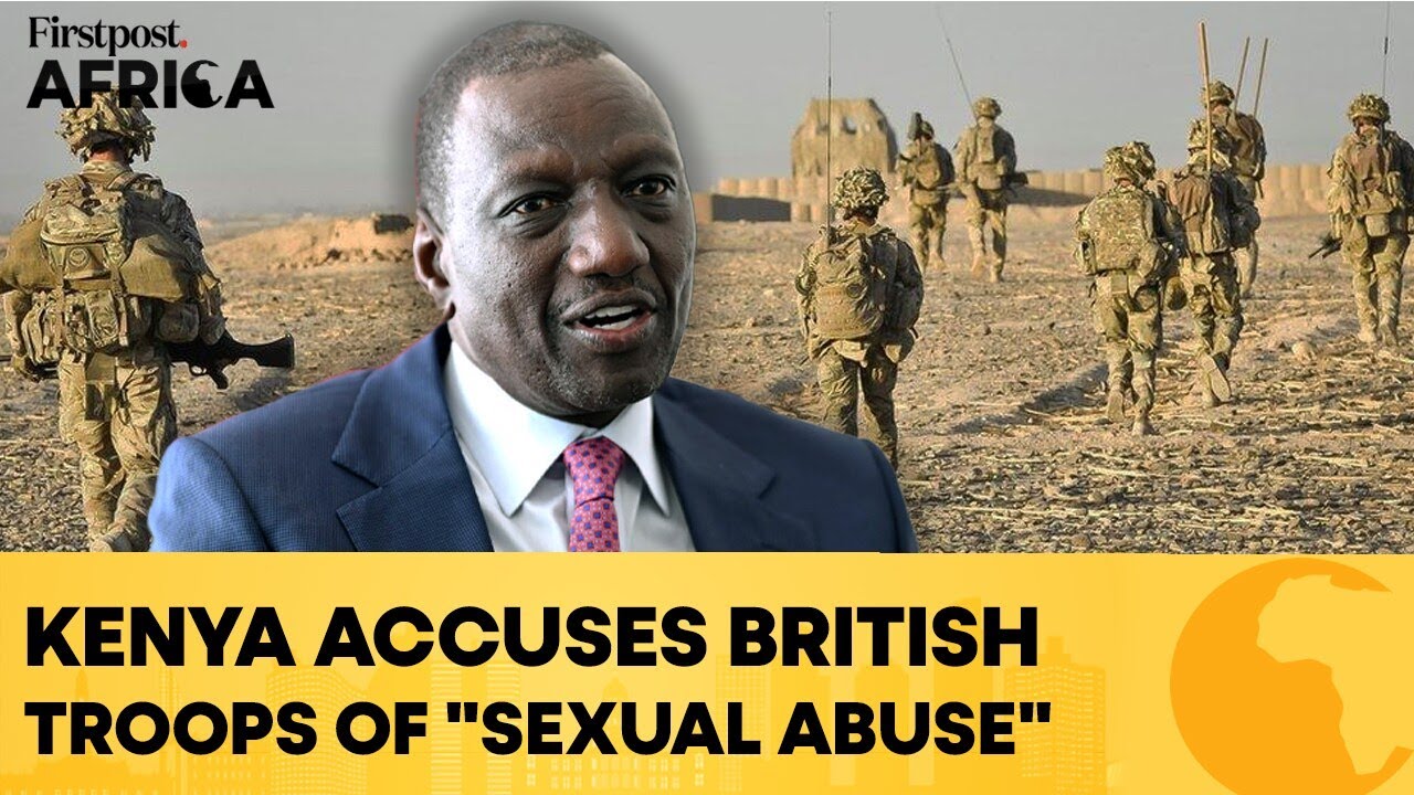 Kenya Accuses British Troops of "Sexual Abuse" & Human Rights Violations | Firstpost Africa | N18G