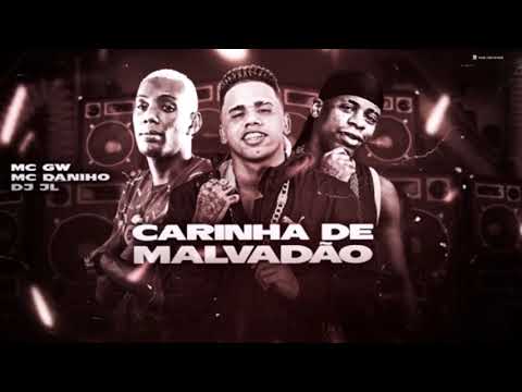 MC GW, MC DANINHO, DJ JL - VOU TE MOSTRAR O NENÉM COM CARINHA DE MALVADÃO #TIKTOK