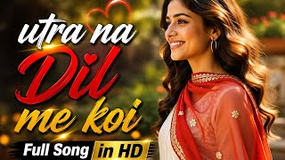 Download lagu Utra Na Dil Mein Koi ❤️💖| Kumar Sanu’s Magical 90s Melody| Evergreen Love Song Re-Created In Full HD mp3