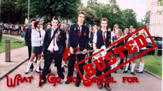 What I go to School for - Busted  - HQ