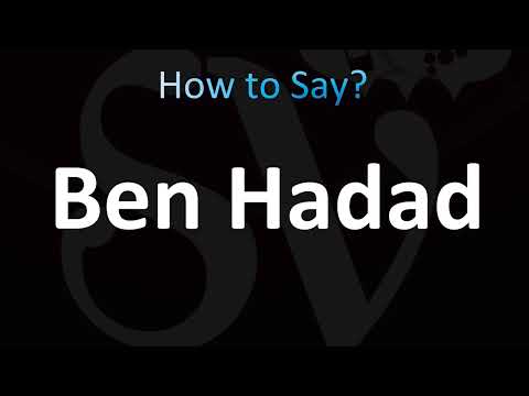 How to Pronounce Ben Hadad (CORRECTLY!)