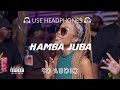 Lady Amar Cici Hamba Juba Ft Murumba Pitch JL SA 8D Audio