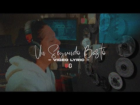 Guaco - Un Segundo Bastó (Video Lyric)