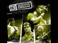 3 doors down - it's the only one you've got 