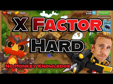 X Factor Hard No Monkey Knowledge - Bloons TD 6