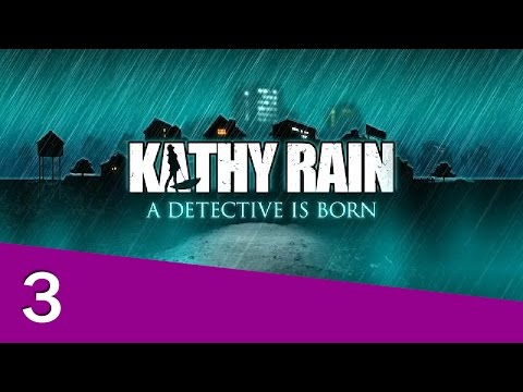 Kathy Rain [3] Wade-ing Through Clues