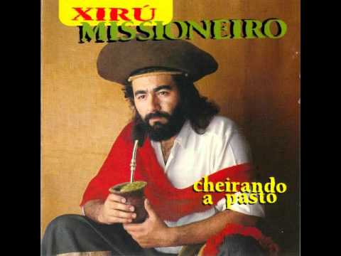 Xirú Missioneiro - De Pura Cepa