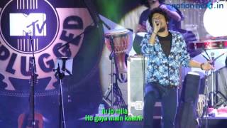 Tu Jo Mila: Papon Live at Royal Stag Barrel Select MTV Unplugged Season 6 in Nagpur