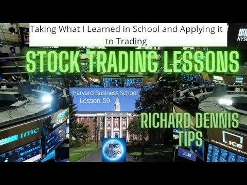 Stock Lesson 59 - Richard Dennis Shares Tips From What Makes a Great Commodities & Stock Trader.