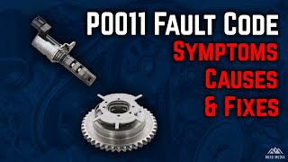dtc p0011 quickly Fix