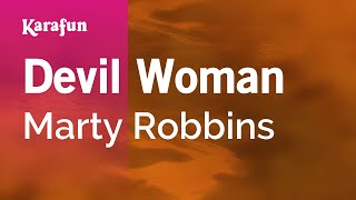 Karaoke Devil Woman - Marty Robbins *