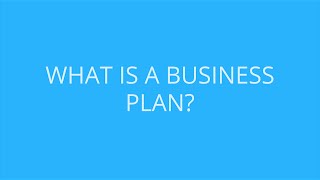 What is a Business Plan? - Bplans Explains Everything