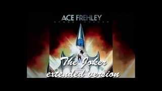 Ace Frehley - The Joker (Extended Version)