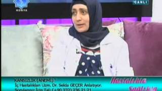 Medicana Konya Uzm. Dr. Selda Geçer Konu: Kansızlık (1. Bölüm)
