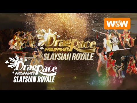 Drag Race Philippines: Slaysian Royale | Meet The Queens of Season 1 Trailer | WOW Presents Plus