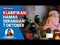 Hamas Jelaskan Motif Serangan 7 Oktober 2023 Sebut Hanya Menargetkan Tentara Orang Bersenjata