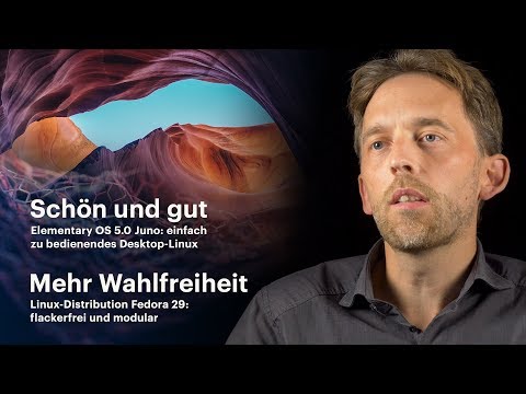 Fedora 29 und Elementary OS 5 - Neues aus der Linux-Welt | nachgehakt