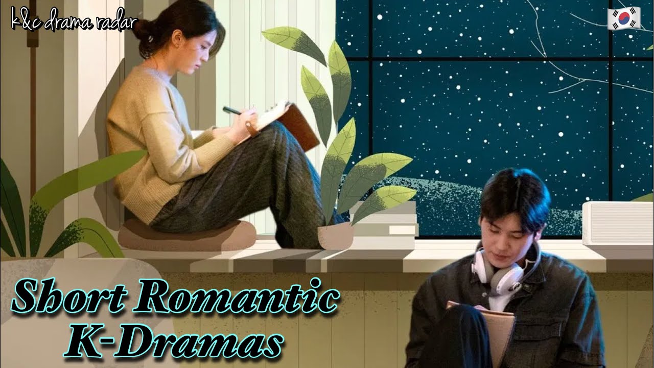 8 Short & Addictive Romance K-Dramas to Finish in One Weekend