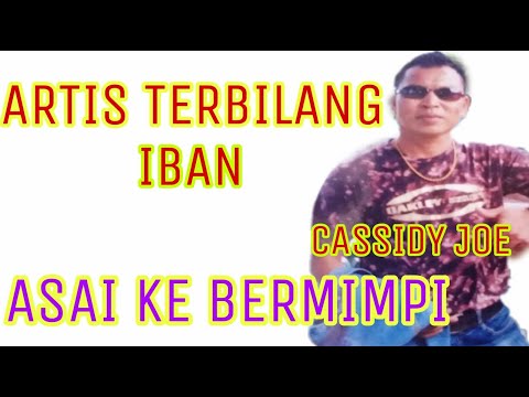 CASSIDY JOE - Asai Ke Bermimpi - ( Official Music Video ) #laguviral