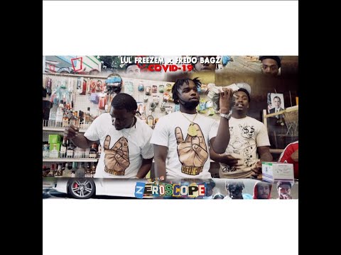 COVID 19 - Lul Freezem & Fredo Bagz (Audio)