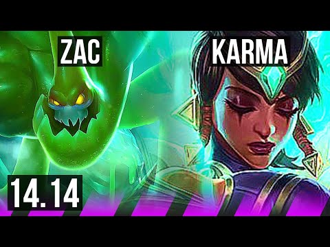 ZAC & Kai'Sa vs KARMA & Ezreal (SUP) | Rank 2 Zac, 1/1/13, 67% winrate | VN Challenger | 14.14