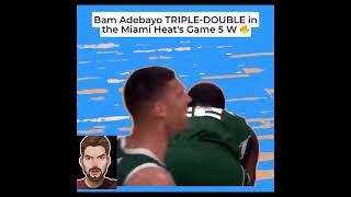 Bam Adebayo TRIPLE-DOUBLE in the Miami Heat's Game 5 W 🔥