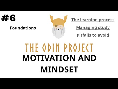Motivation and Mindset - Foundations - The Odin Project