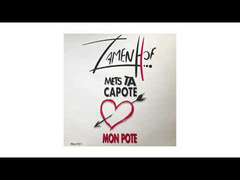 Zamenhof - Mets Ta Capote Mon Pote (Ambient Mix)