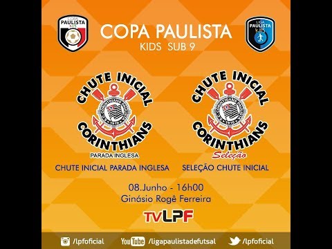 SEMIFINAL COPA PAULISTA KIDS -  CHUTE INICIAL PARADA INGLESA  x  SELECAO CHUTE INICIAL - SUB 09