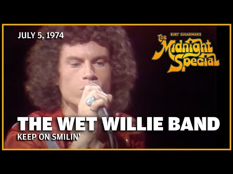 Keep On Smilin' - The Wet Willie Band | The Midnight Special
