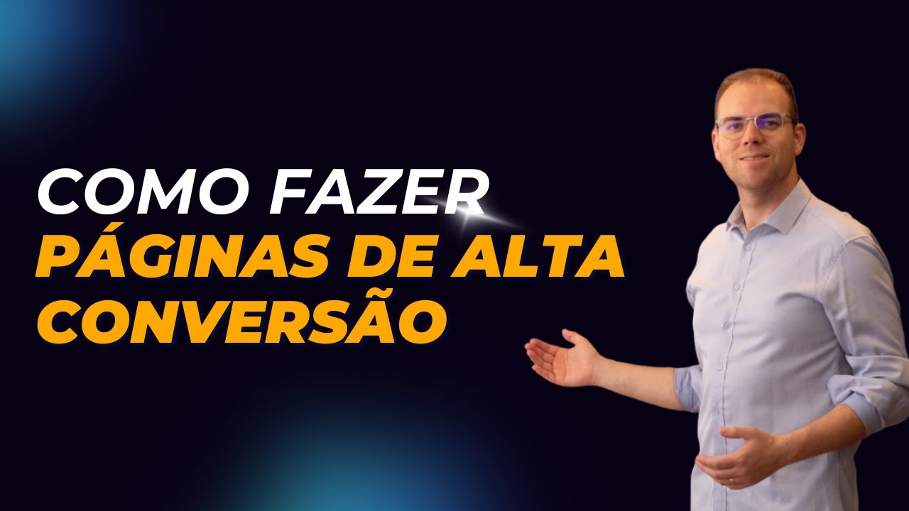 COMO TER UM SITE OU LANDING PAGE DE ALTA CONVERSÃO - AULA COMPLETA