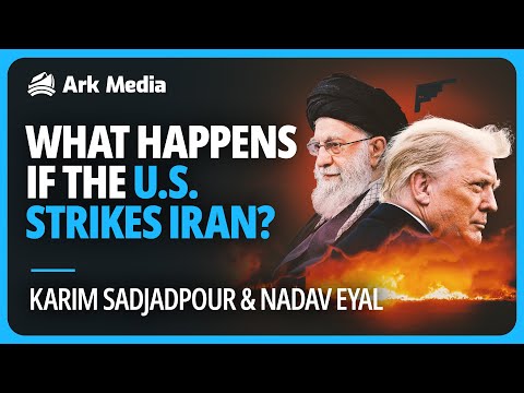 What Happens If the U.S. Strikes Iran? - with Karim Sadjadpour and Nadav Eyal