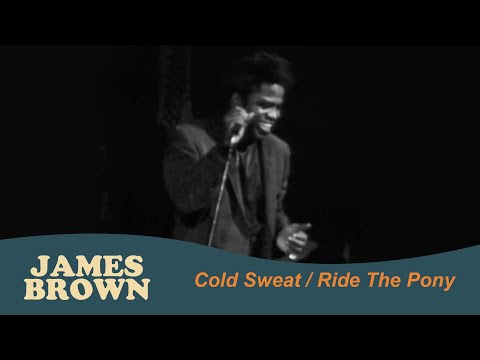 James Brown - Medley: Cold Sweat / Ride The Pony / Cold Sweat