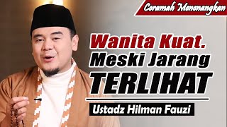 Download lagu Menjadi Wanita Kuat: Perjuangan yang Tak Banyak Terlihat ~ Ustadz Hilman Fauzi Terbaru mp3 Download lagu Menjadi Wanita Kuat: Perjuangan yang Tak Banyak Terlihat ~ Ustadz Hilman Fauzi Terbaru mp3
