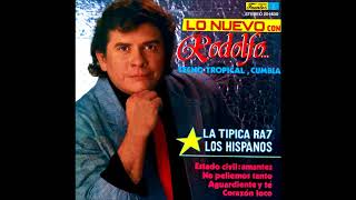 Lo Nuevo Con Rodolfo... - Rodolfo Aicardi Con Los Hispanos Y Su Típica (1992) (Edición Remastered)