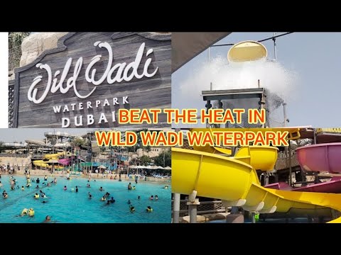 BEAT THE HEAT AT WILD WADI WATERPARK DUBAI SUMMER 2025 | ENJOYABLE DAY WITH FAMILY